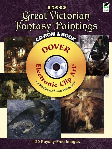 120 Great Victorian Fantasy Paintings - Dover Electronic Clip Art