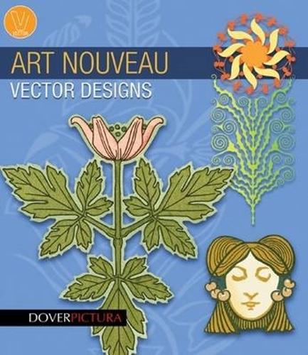 Art Nouveau Vector Designs - Dover Pictura Electronic Clip Art