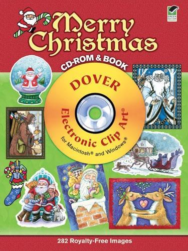 Merry Christmas CD-ROM and Book - Dover Electronic Clip Art (Paperback)