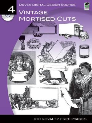 Dover Digital Design Source #4: Vintage Mortised Cuts - Dover Electronic Clip Art (Paperback)
