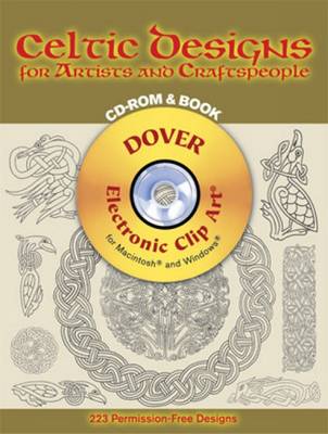 Celtic Designs for Artists and Craftspeople - Dover Electronic Clip Art