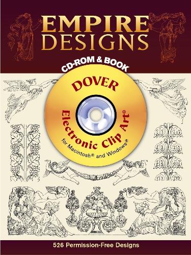 Empire Designs CD-ROM and Book - Dover Electronic Clip Art (Paperback)
