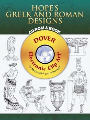 Hope's Greek and Roman Designs - Dover Electronic Clip Art (CD-ROM)