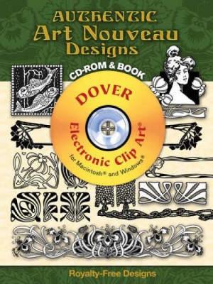 Authentic Art Nouveau Designs - Dover Electronic Clip Art