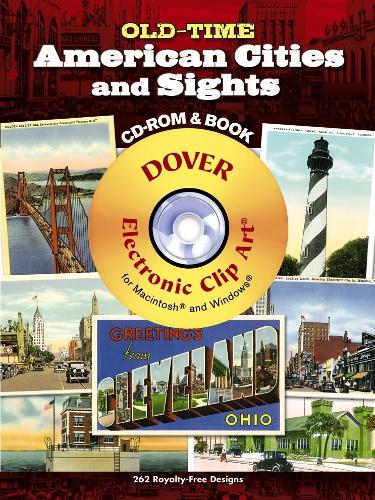 Old-Time American Cities and Sights CD-ROM and Book - Dover Electronic Clip Art (Paperback)
