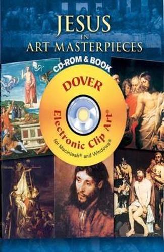 Jesus in Art Masterpieces - Dover Electronic Clip Art
