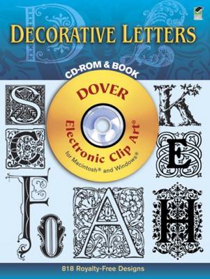 Dover Decorative Letters - Dover Electronic Clip Art (CD-ROM)