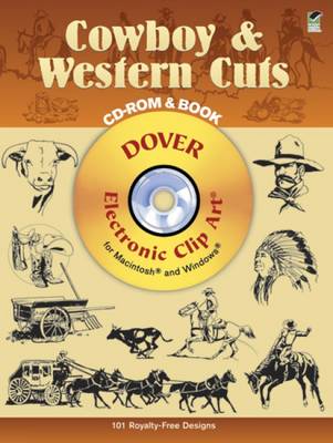 Cowboy and Western Cuts - Dover Electronic Clip Art (CD-ROM)