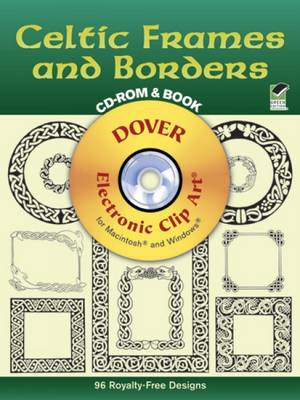 Celtic Frames and Borders - Dover Electronic Clip Art