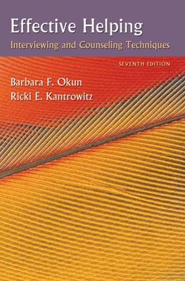 Effective Helping: Interviewing and Counseling Techniques (Paperback)