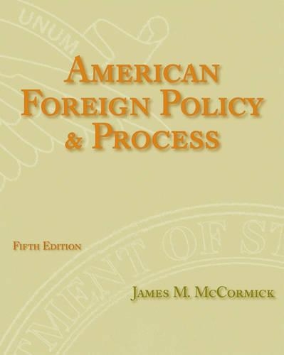 American Foreign Policy and Process (Paperback)