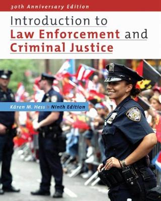 Introduction to Law Enforcement and Criminal Justice (Hardback)