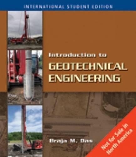 Introduction to Geotechnical Engineering (Paperback)