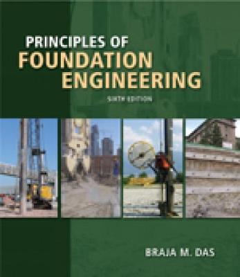 Principles of Foundation Engineering (Paperback)