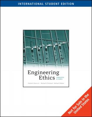 Engineering Ethics: Concepts and Cases (Paperback)