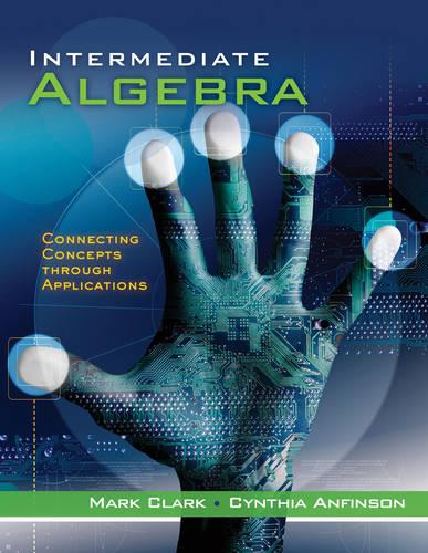 Intermediate Algebra: Concepts through Applications, Class Test Volume 2 (Paperback)
