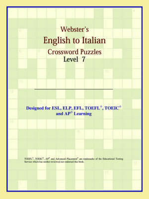 Webster's English to Italian Crossword Puzzles: Level 7 (Paperback)