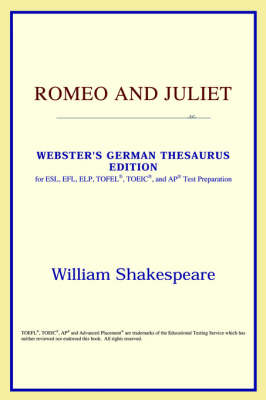Romeo and Juliet (Webster's German Thesaurus Edition) (Paperback)