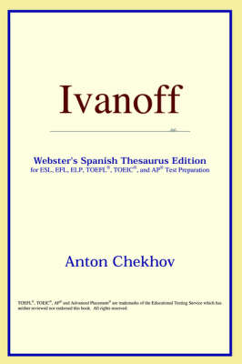 Ivanoff (Webster's Spanish Thesaurus Edition) (Paperback)
