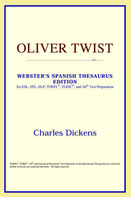 Oliver Twist (Webster's Spanish Thesaurus Edition) (Paperback)