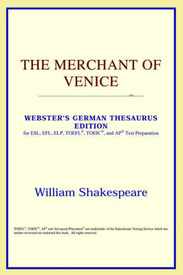 The Merchant of Venice (Webster's German Thesaurus Edition) (Paperback)