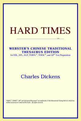 Hard Times (Webster's Chinese-Simplified Thesaurus Edition) (Paperback)