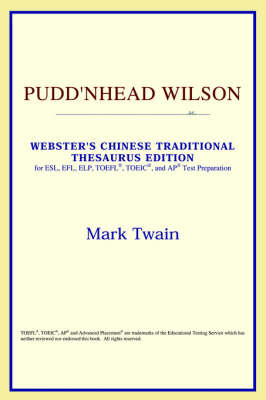 Pudd'nhead Wilson (Webster's Chinese-Simplified Thesaurus Edition) (Paperback)