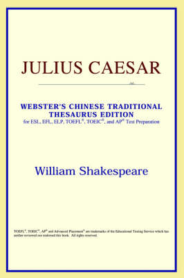Julius Caesar (Webster's Chinese-Simplified Thesaurus Edition) (Paperback)