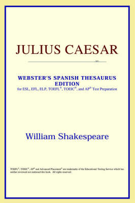 Julius Caesar (Webster's Spanish Thesaurus Edition) (Paperback)
