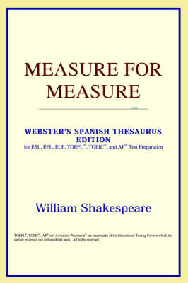 Measure for Measure (Webster's Spanish Thesaurus Edition) (Paperback)