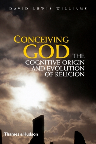 Conceiving God: The Cognitive Origin and Evolution of Religion (Hardback)