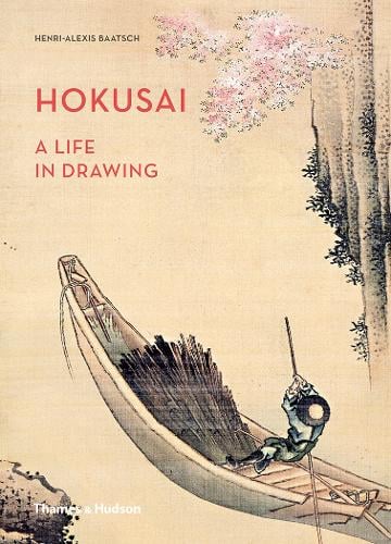 Hokusai: A Life in Drawing (Hardback)