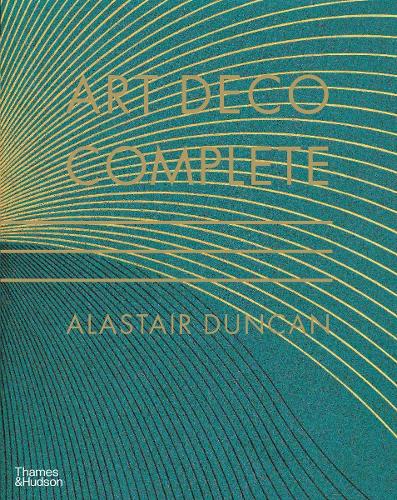 Art Deco Complete - Alastair Duncan