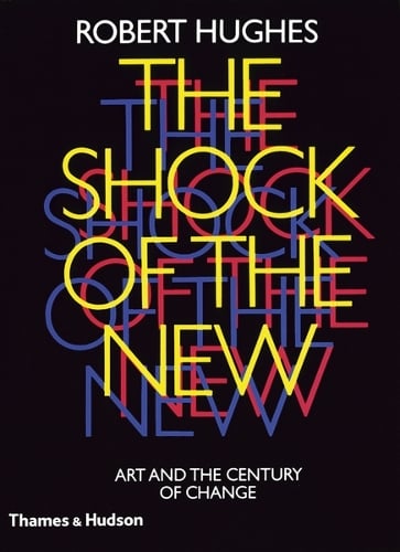 Book cover of The Shock of the New