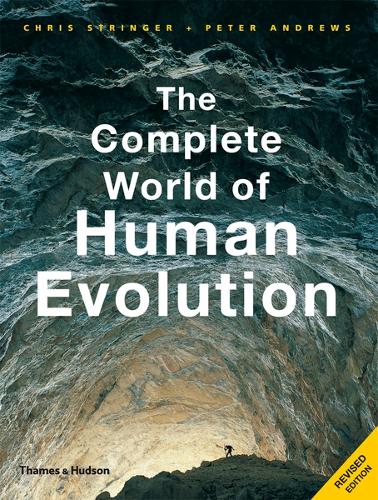 The Complete World of Human Evolution (Paperback)
