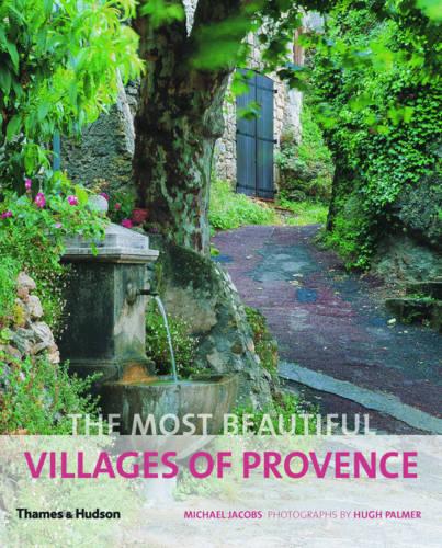 The Most Beautiful Villages of Provence - The Most Beautiful . . . (Paperback)