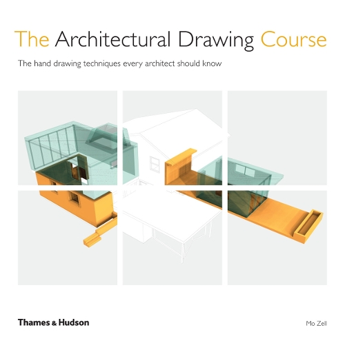 The Architectural Drawing Course: The hand drawing techniques every architect should know (Paperback)