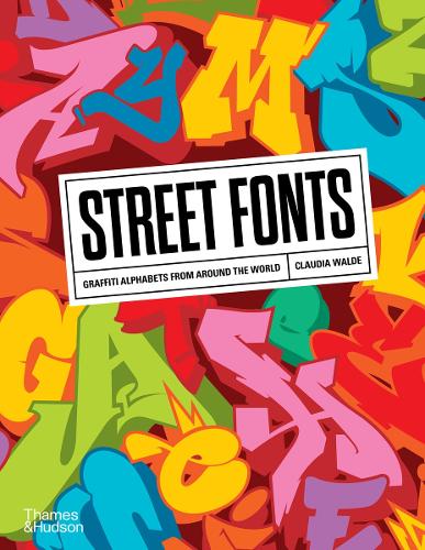 Street Fonts by Claudia Walde | Waterstones