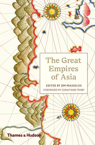 The Great Empires of Asia (Paperback)