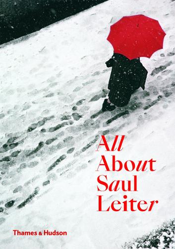 All About Saul Leiter (Paperback)