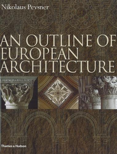An Outline of European Architecture (Hardback)