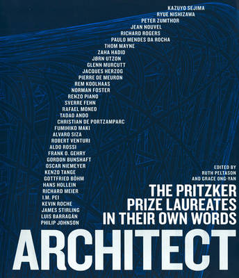 Cover Architect: The Pritzker Prize Laureates in their own Words