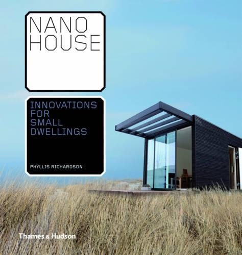 Nano House - Phyllis Richardson