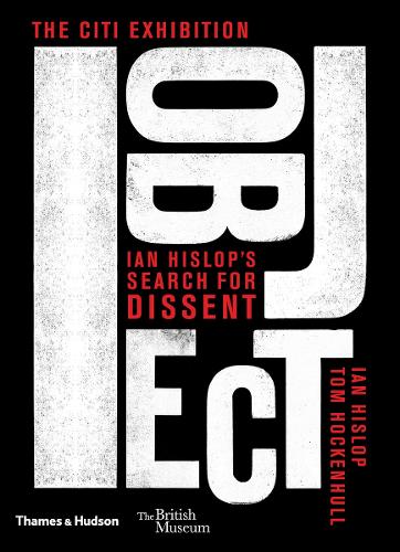 I object: Ian Hislop's search for dissent (Hardback)