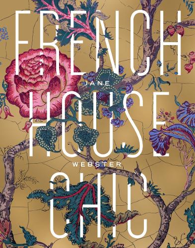 French House Chic (Hardback)