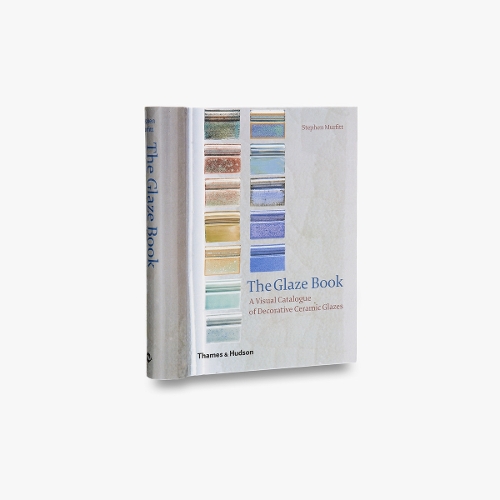 The Glaze Book: A Visual Catalogue of Decorative Ceramic Glazes (Spiral bound)