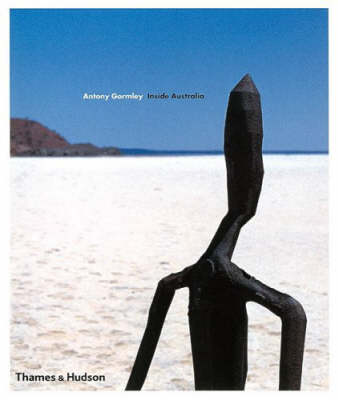 Antony Gormley: Inside Australia (Hardback)