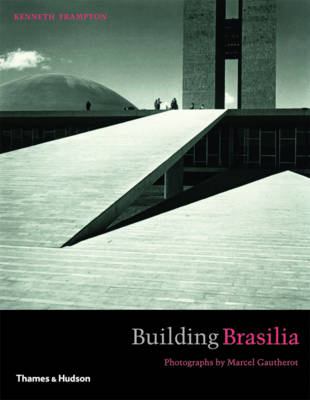 Building Brasilia (Hardback)
