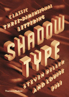 Shadow Type: Classic Three-Dimensional Lettering (Hardback)