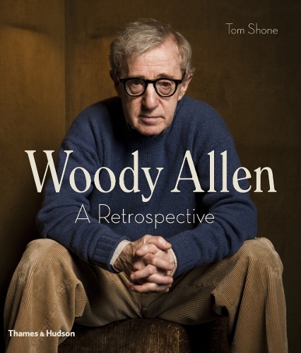 Woody Allen - Tom Shone